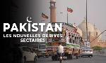 Revoir Pakistan : les nouvelles dérives sectaires du 12 Mars