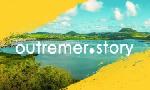 Revoir Outremer.story du 06 Avril