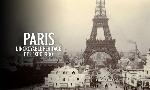 Revoir Paris - l'incroyable héritage de l'exposition de 1900 du 12 Avril