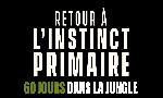 Revoir Retour à l'instinct primaire du 26 Avril