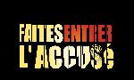 Revoir Faites entrer l'accusé du 27 Avril