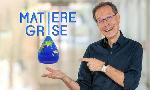Revoir Matière grise du 30 Avril