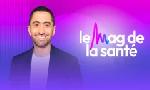 Revoir Le mag de la santé du 06 Mai