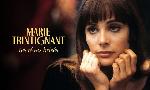 Revoir Marie trintignant - tes rêves brisés du 16 Mai