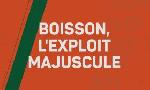 Revoir Boisson, l'exploit majuscule ! : du 04 Juin