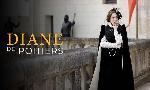Revoir Diane de poitiers du 10 Juin