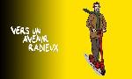 Revoir Vers un avenir radieux du 12 Juin