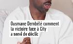 Revoir « la victoire face à city a tout fait basculer » : du 16 Juin