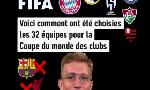 Revoir Comment ont été choisies les 32 équipe pour la cdm des clubs ? : du 12 Juin