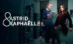 Revoir Astrid et raphaëlle s03 du 01 Juillet
