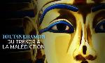 Revoir Toutankhamon, du trésor à la malédiction du 07 Juillet