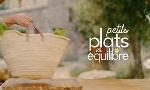 Revoir Petits plats en équilibre du 09 Juillet