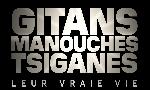 Revoir Gitans, manouches, tsiganes : leur vraie vie du 14 Juillet
