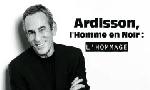 Revoir Ardisson, l'homme en noir : l'hommage du 15 Juillet