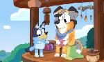 Revoir Bluey du 24 Juin