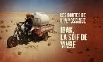Revoir Les routes de l'impossible du 18 Juillet