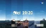 Revoir Ici 19/20 édition toutes régions du 19 Juillet