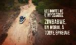 Revoir Les routes de l'impossible du 25 Juillet