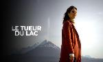 Revoir Le tueur du lac du 29 Juillet