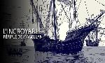 Revoir L'incroyable périple de magellan du 04 Aout