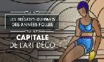 Revoir Les trésors du paris des années folles du 07 Aout