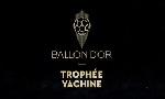 Revoir Les 10 nommés pour le trophée yachine hommes : du 07 Aout