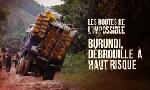 Revoir Les routes de l'impossible du 08 Aout