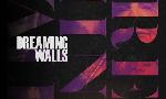 Revoir Dreaming walls du 12 Aout