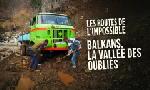 Revoir Les routes de l'impossible du 15 Aout