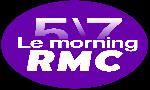 Revoir 5/7 le morning rmc du 25 Aout
