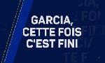 Revoir Garcia, c'est fini : du 25 Aout