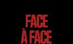 Revoir Face à face du 26 Aout
