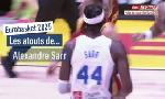 Revoir Les atouts d?alexandre sarr, le toit de l?équipe de france : du 27 Aout