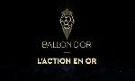 Revoir L'action en or, les 5 sélectionnés : du 02 Septembre