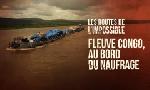 Revoir Les routes de l'impossible du 05 Septembre