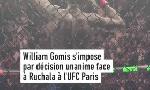 Revoir William gomis s'impose contre robert ruchala à l'ufc paris et reste invaincu à l'accor arena : du 06 Septembre
