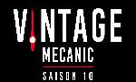 Revoir Vintage mecanic du 09 Septembre