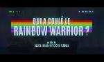 Revoir Qui a coulé le rainbow warrior ? du 23 Septembre
