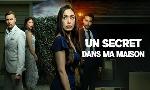 Revoir Un secret dans ma maison du 30 Septembre