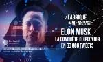 Revoir La fabrique du mensonge du 12 Octobre