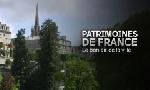 Revoir Patrimoines de france du 03 Octobre