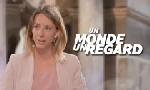 Revoir Un monde, un regard du 26 Septembre