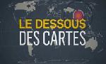 Revoir Le dessous des cartes du 11 Octobre