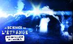 Revoir La science de l'étrange du 17 Octobre