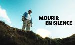 Revoir Mourir en silence du 20 Octobre