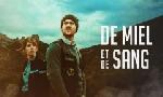 Revoir De miel et de sang du 23 Octobre