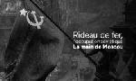 Revoir Rideau de fer - l'occupation soviétique du 25 Octobre