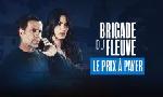 Revoir Brigade du fleuve du 25 Octobre