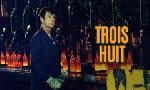 Revoir Trois huit du 29 Octobre
