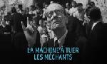 Revoir La machine à tuer les méchants du 01 Novembre